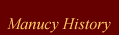 Manucy History